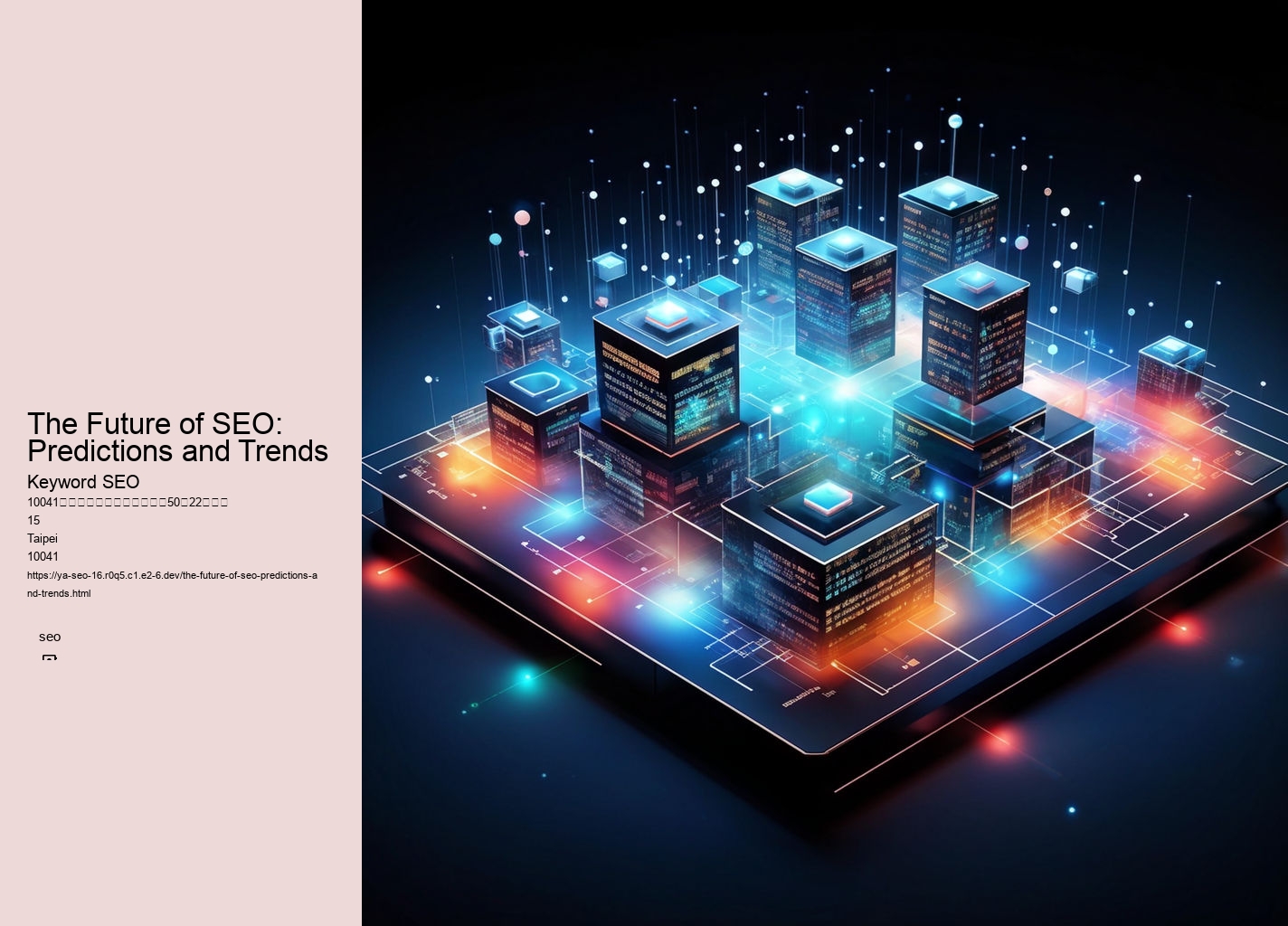 The Future of SEO: Predictions and Trends